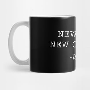 new year new chances wishing happy new year Mug